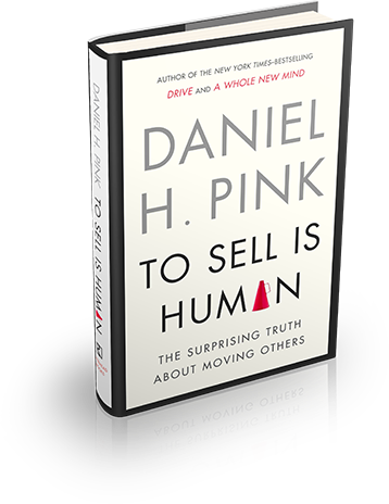 https://www.danpink.com/books/to-sell-is-human/